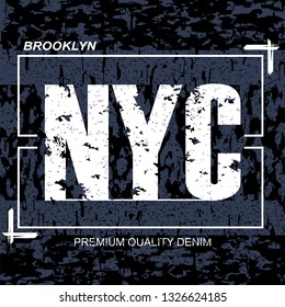 District of New York. Brooklyn district, typography for design clothes with grunge, athletic t-shirt. Graphics for print product, apparel, made in grunge style. Badge for original sportswear. Vector.