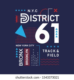district nyc design graphic typography t shirt and other use, vector illustration