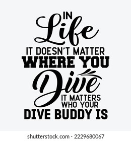 Dive Buddy Scuba Diving Lover Saying Certified Divers