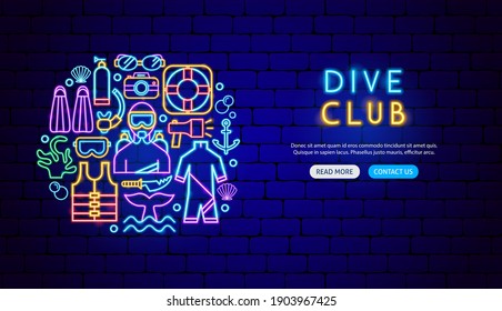 Dive Club Neon Banner Design. Vector Illustration of Scuba Diving Promotion.