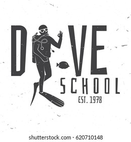 Dive school. Vector illustration. Concept for shirt or logo, print, stamp or tee. Vintage typography design with diver silhouette.