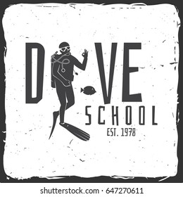 Dive school. Vector illustration. Concept for shirt or logo, print, stamp or tee. Vintage typography design with diver silhouette.