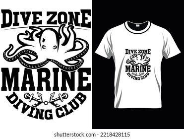 
Dive Zone Marine Fishing T-Shirt Design