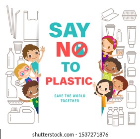 Diverse Group Of Kids with Say no to plastic sign on white background. save the world campaign. plastic packaging line icons style. Vector cartoon illustration.