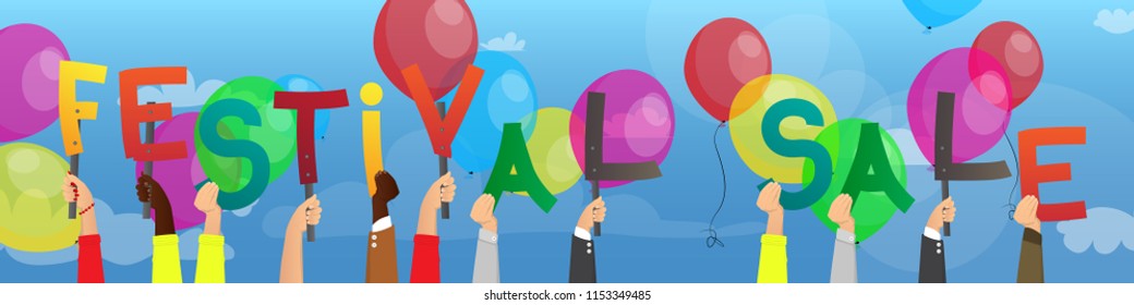 Diverse hands holding letters of the alphabet created the word Festival Sale. Vector illustration.