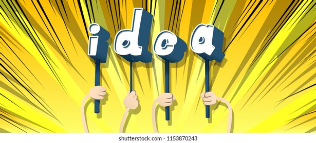 Diverse hands holding letters of the alphabet created the word Idea. Vector illustration.