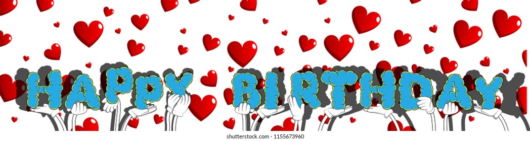 Diverse hands holding letters of the alphabet created the word Happy Birthday. Vector illustration.