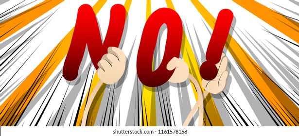 Diverse hands holding letters of the alphabet created the word No. Vector illustration.