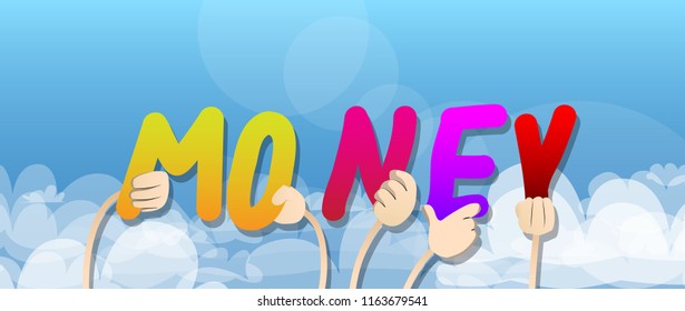 Diverse Hands Holding Letters Of The Alphabet Created The Word Money. Vector Illustration.