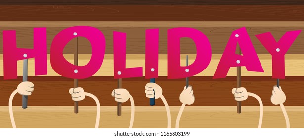 Diverse hands holding letters of the alphabet created the word Holiday. Vector illustration.
