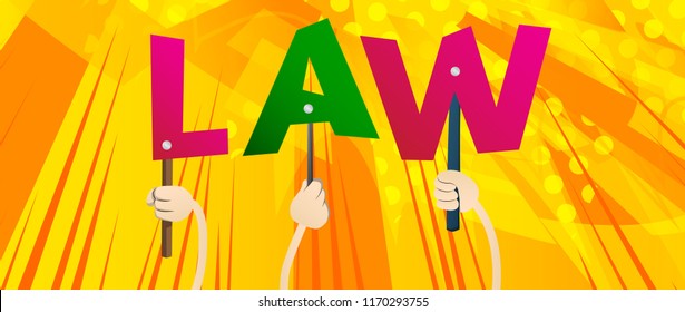 Diverse hands holding letters of the alphabet created the word Law. Vector illustration.