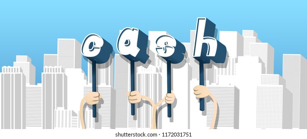 Diverse hands holding letters of the alphabet created the word Cash. Vector illustration.