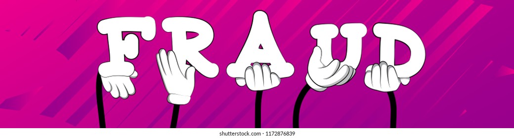 Diverse hands holding letters of the alphabet created the word Fraud. Vector illustration.