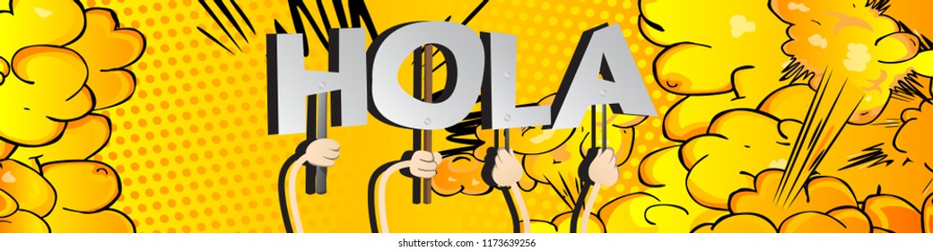 Diverse hands holding letters of the alphabet created the word Hola (hello in Spanish). Vector illustration.