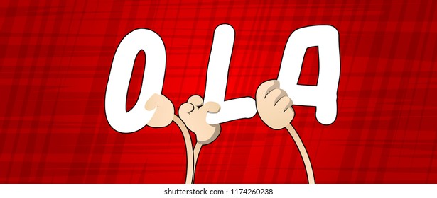 Diverse hands holding letters of the alphabet created the word Ola (hello in Portuguese). Vector illustration.