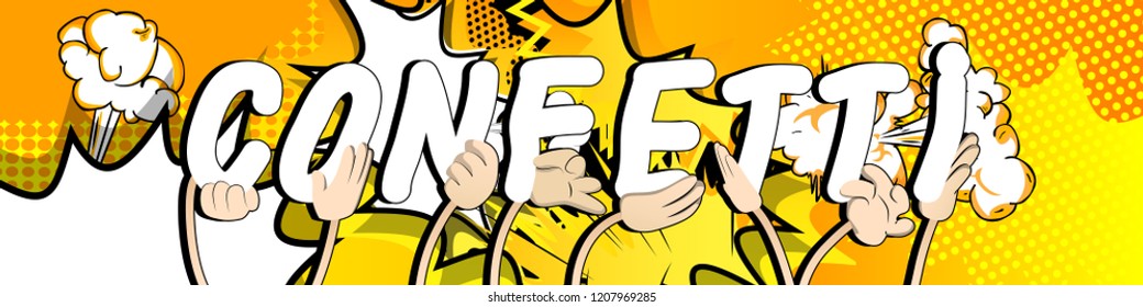 Diverse hands holding letters of the alphabet created the word Confetti. Vector illustration.