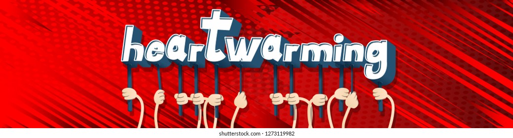 Diverse hands holding letters of the alphabet created the word Heartwarming. Vector illustration.