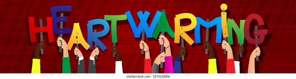 Diverse hands holding letters of the alphabet created the word Heartwarming. Vector illustration.
