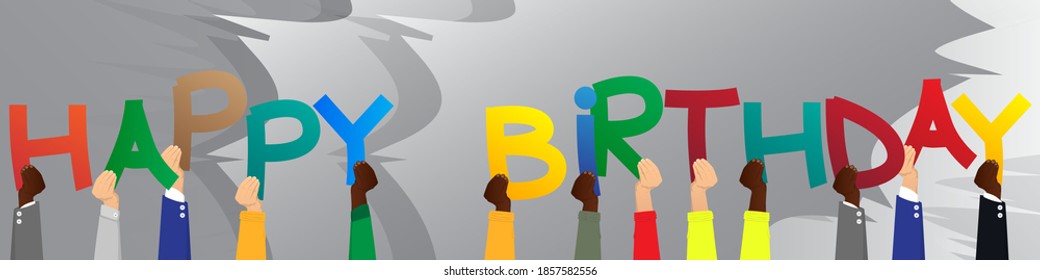 Diverse hands holding letters of the alphabet created the word Happy Birthday. Vector illustration. - Shutterstock ID 1857582556