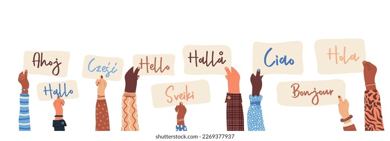 Diversas manos humanas sosteniendo pancartas con texto Hola en varios idiomas internacionales. Diversidad gente. Igualdad racial. Compartir y colaborar. Ilustración del vector