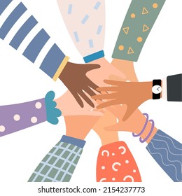 Diverse people put together hands. Teamwork of team building, friendship, work, cooperation concept. Trendy flat cartoon vector illustration.