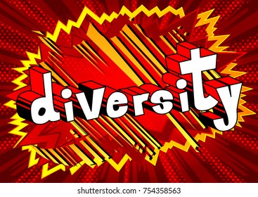 Diversity - Comic book style word on abstract background.