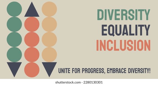 Diversity Equality Inclusion - Embracing and valuing differences in the workplace.