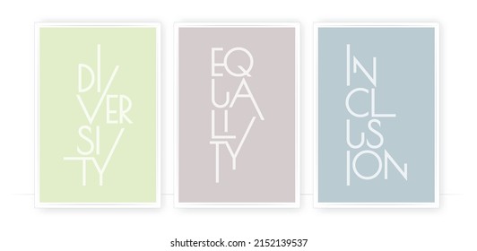 Diversity Equality Inclusion, Vector. Typographical Poster Design In Three Pieces. Wording Wall Art, Artwork.