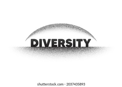 Diversity And Inclusion Culture Equity Logo. Stop Homophobia, Pride Day And LGBT Rights Banner. Social Equity And Gender Equality. Noise Grunge Dots Pattern. Vector Diversity Logo