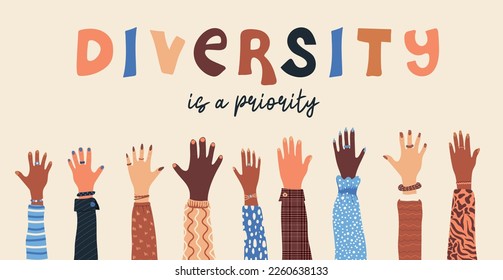 Diversity is a priority. Set of diversity skin hands, people multi ethnic race. Racial equality and anti-racism. Multicultural society. Friendship. Vector illustration