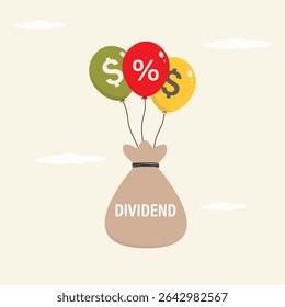 Dividend, stock investment. Risk and money management. Financial profit from stocks or bonds. Money bag with text - dividend, floating with dollar sign balloons. flat vector illustration