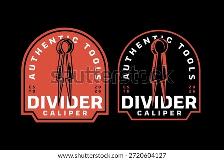 Divider caliper tool retro badge logo design set for engineer. Measuring divider equipment vintage patch symbol graphic pack for workshop. Drafting divider precision tool rustic emblem element bundle
