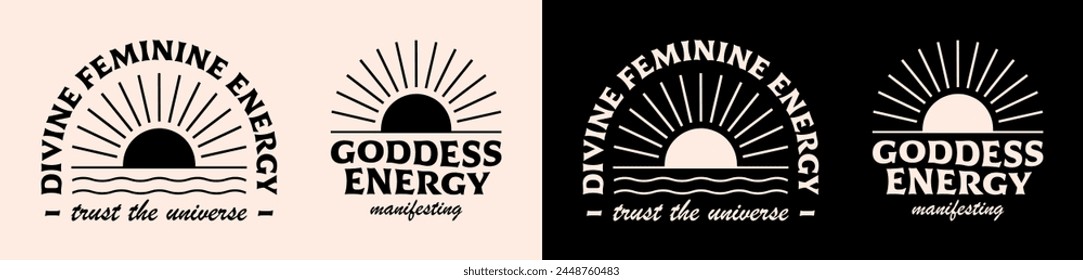 Divine feminine energy trust the universe goddess lettering aesthetic spiritual affirmation quotes art logo badge for women. Manifesting text boho groovy shirt design and print vector.