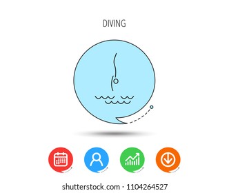 Diving icon. Jumping into water sign. Professional swimming sport symbol. Calendar, User and Business Chart, Download arrow icons. Speech bubbles with flat signs. Vector