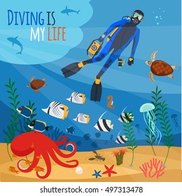 Diving is my life illustration. Diver underwater vector illustration