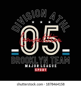 Division Athl Brooklyn Stylish Typography Graphic Slogan T shirt Stock Vector