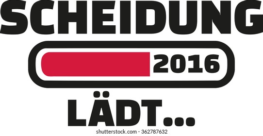 Divorce 2016 Loading bar german