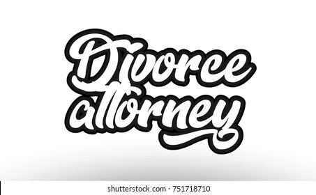divorce attorney black beautiful graffiti text word expression typography isolated on white background suitable for a logo banner t shirt or brochure design