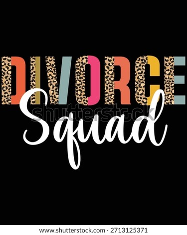 Divorce squad leopard print typography graphic design