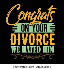 Divorced typography t shirt design