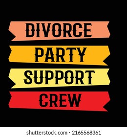 Divorced typography t shirt design