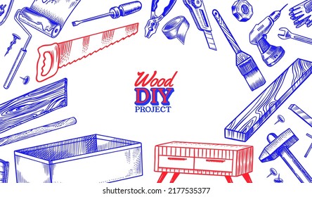 DIY Background. Hardware Shop concept. Glue, wood planks, sewing machine. Tools or instruments for home renovation. Banner poster template. Do it yourself. Engraved doodle vintage sketch hand drawn. 