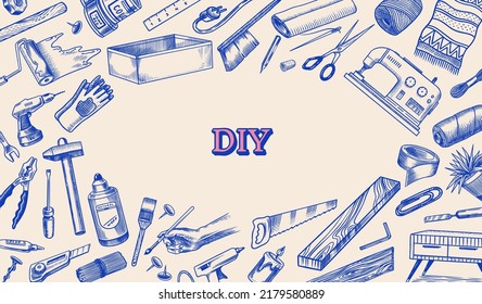 DIY Background. Hardware Shop concept. Glue, wood planks, sewing machine. Tools or instruments for home renovation. Banner poster template. Do it yourself. Engraved doodle vintage sketch hand drawn. 