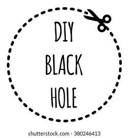 DIY black hole