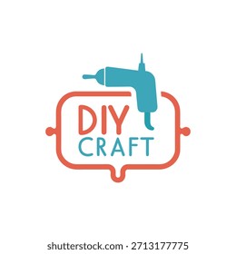 DIY Craft Logo Template with Drill Icon and Speech Bubble
