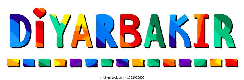 Diyarbakir. Multicolored bright funny cartoon isolated inscription. Contrast colorful letters. Turkey Diyarbakir for print, clothing, t-shirt, banner, sticker, flyer, souvenir. Stock vector picture.