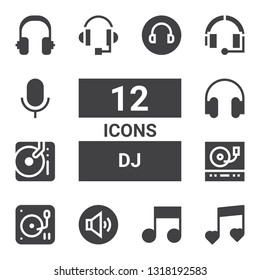 dj icon set. Collection of 12 filled dj icons included Music, Volume adjustment, DJ, Turntable, Headphones, Headphone, Audio