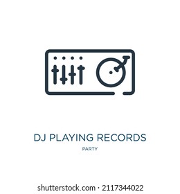dj playing records thin line icon. play, sound linear icons from party concept isolated outline sign. Vector illustration symbol element for web design and apps.