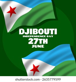 Djibouti Independence Day to celebrate on June 27th. Djibouti flag flying with bold text on dark green background. Happy Independence Day.