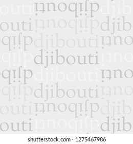 Djibouti seamless pattern, typographic city background, texture.